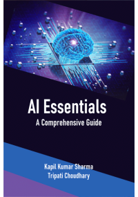 AI Essentials : A Comprehensive Guide